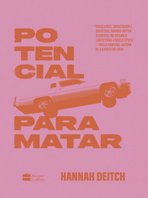 cover image of Potencial para matar – O thriller perfeito para fãs de "Thelma e Louise"